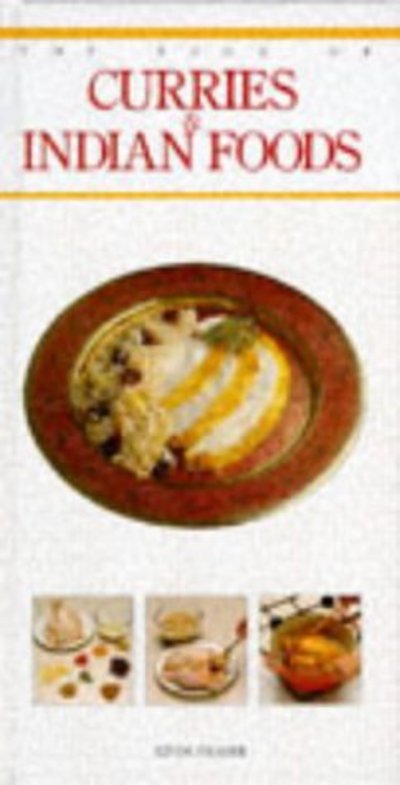 The Book of Curries & Indian Foods
