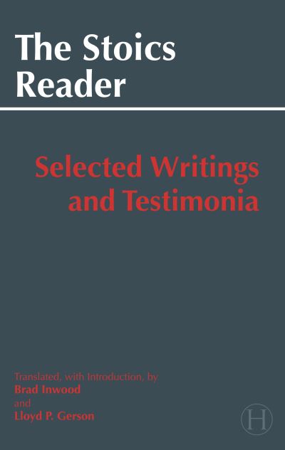 The Stoics Reader