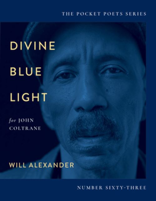 Divine Blue Light (For John Coltrane)