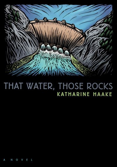 That Water, Those Rocks