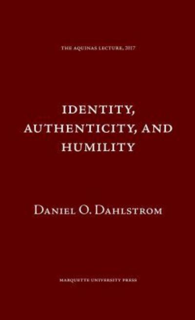 Identity, Authenticity, and Humility