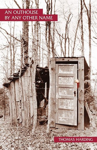 An Outhouse by Any Other Name