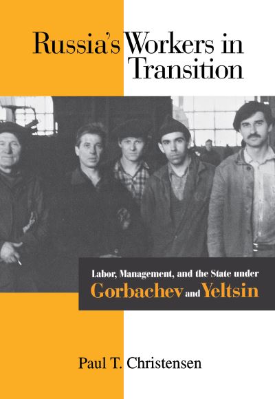 Russia's Workers in Transition