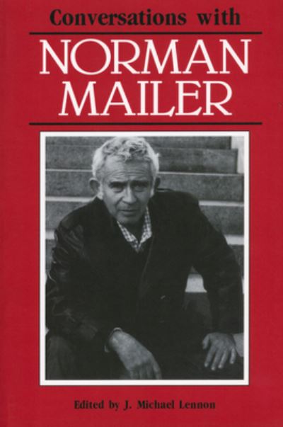 Conversations With Norman Mailer