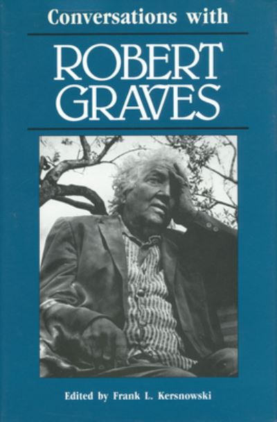 Conversations With Robert Graves