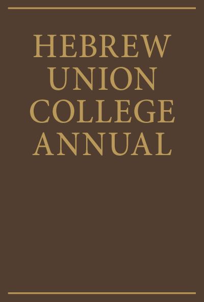 Hebrew Union College Annual Volume 67