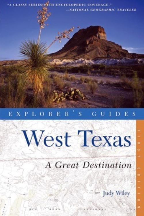 Explorer's Guide West Texas