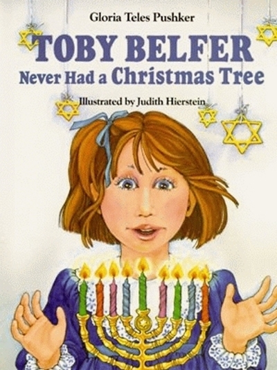 Toby Belfer Never Had a Christmas Tree