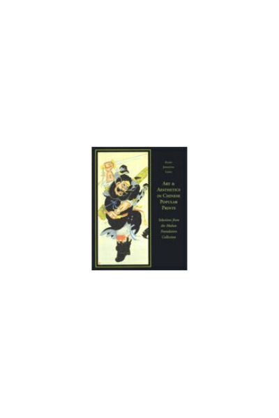 Art and Aesthetics in Chinese Popular Prints