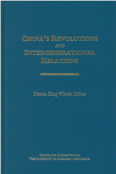 China's Revolutions and Intergenerational Relations
