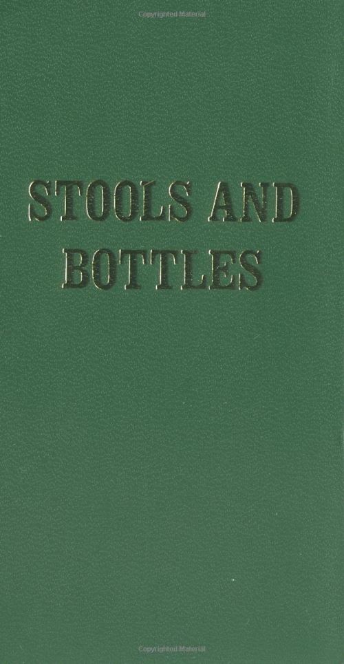 Stools and Bottles