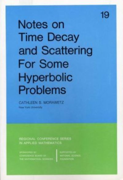 Notes on Time Decay and Scattering for Some Hyperbolic Problems