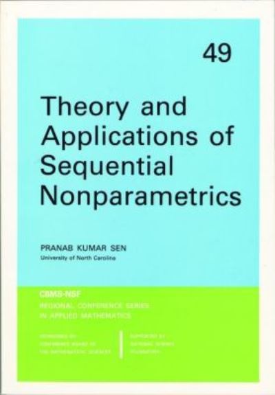 Theory and Applications of Sequential Nonparametrics