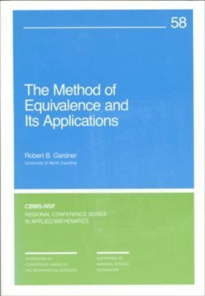 The Method of Equivalence and Its Applications