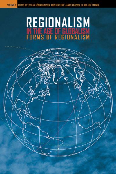 Regionalism in the Age of Globalism