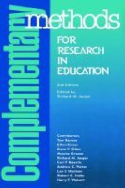 Complementary Methods for Research in Education