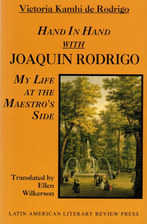 Hand in Hand With Joaquin Rodrigo