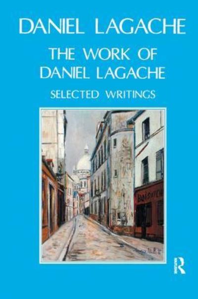 The Works of Daniel Lagache