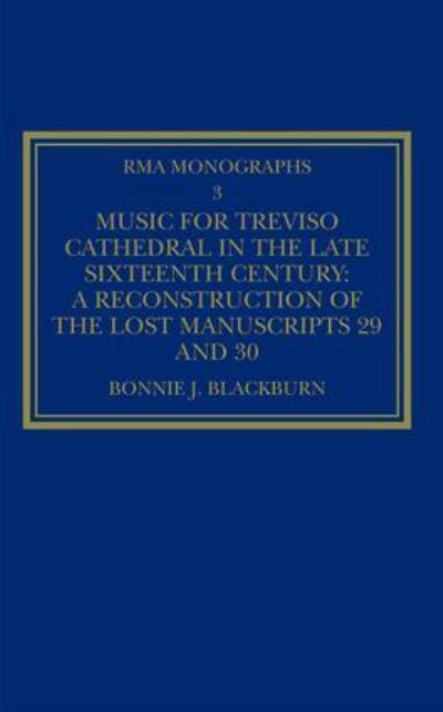Music for Treviso Cathedral in the Late Sixteenth Century