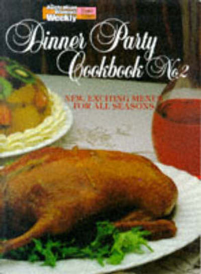 Dinner Party Cook Book. No.2