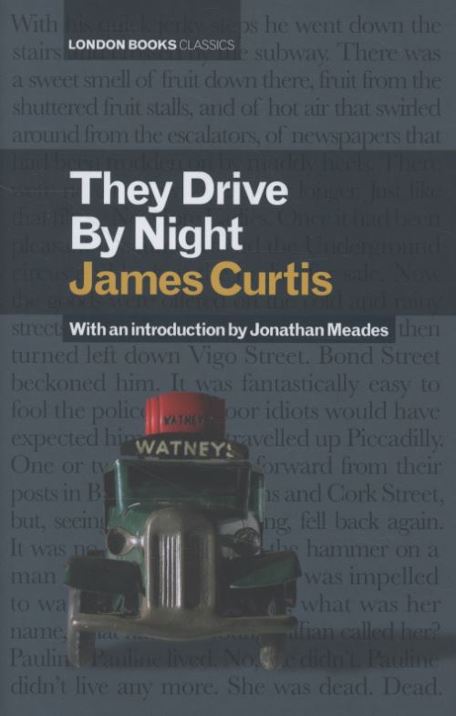 They Drive by Night