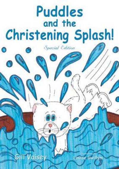 Puddles and the Christening Splash