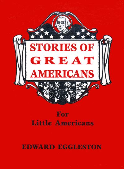 Stories of Great Americans for Little Americans