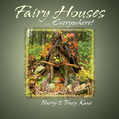Fairy Houses . . . Everywhere!
