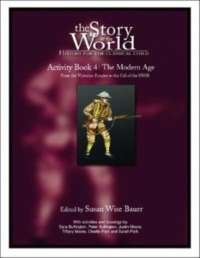 Story of the World, Vol. 4 Activity Book