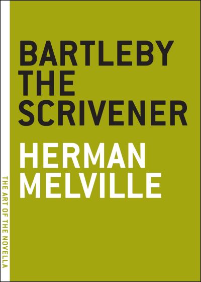 Bartleby, the Scrivener
