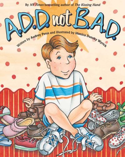 A.D.D. Not B.A.D