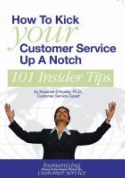 How to Kick Your Customer Service Up a Notch