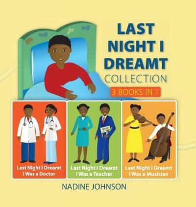 Last Night I Dreamt Collection