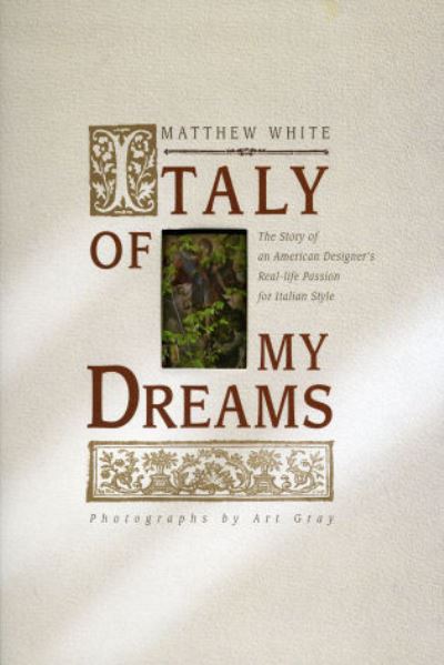 ITALY OF MY DREAMS