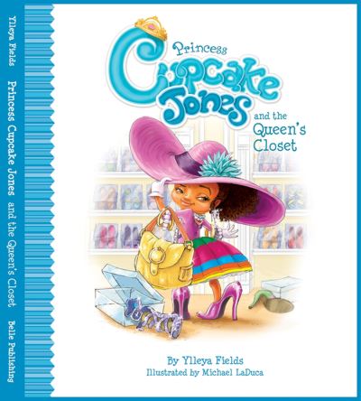 Princess Cupcake Jones and the Queen's Closet