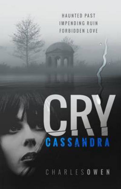Cry Cassandra!