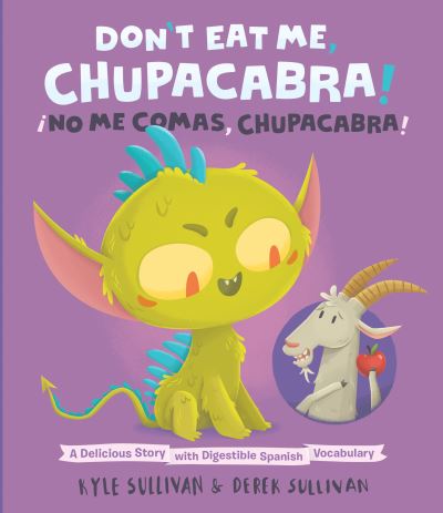 Don't Eat Me, Chupacabra!