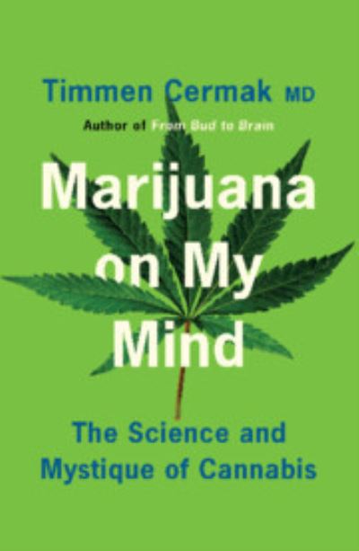 Marijuana on My Mind