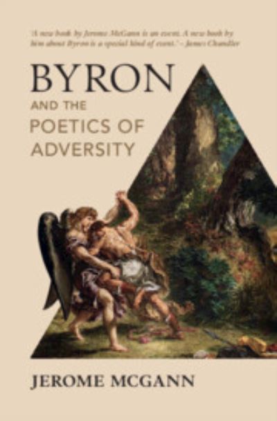 Byron and the Poetics of Adversity