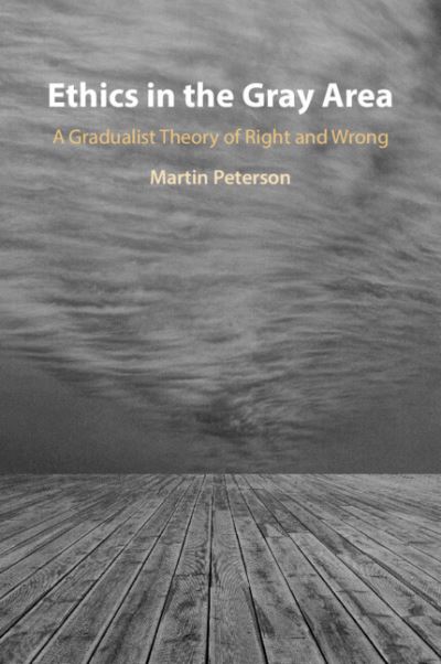 Ethics in the Gray Area