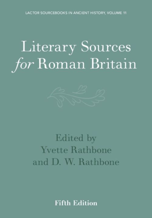 Literary Sources for Roman Britain