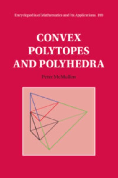 Convex Polytopes and Polyhedra