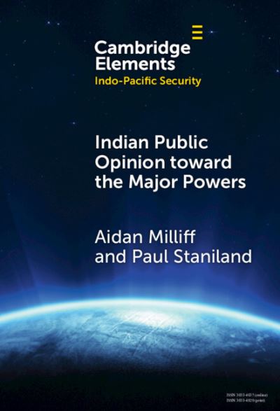 Indian Public Opinion Toward the Major Powers