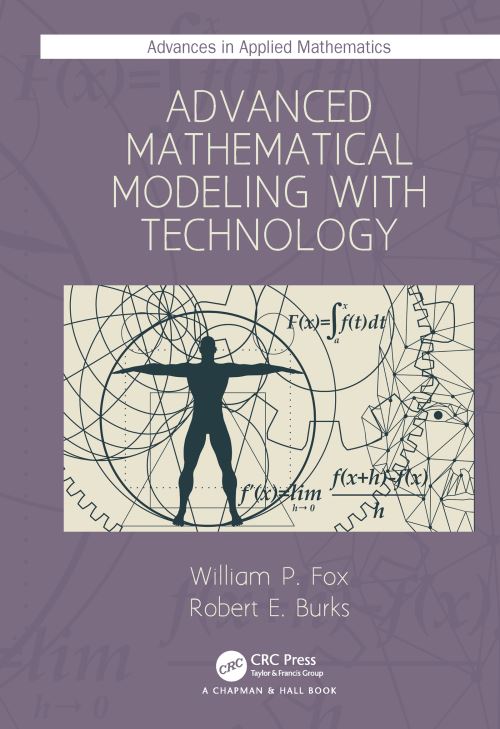 Advanced Mathematical Modeling With Technology