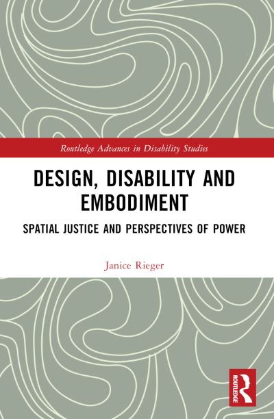 Design, Disability and Embodiment