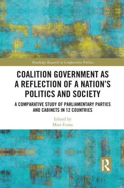 Coalition Government as a Reflection of a Nation's Politics and Society