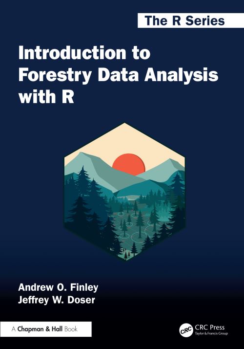 Introduction to Forestry Data Analysis With R