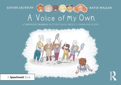 A Voice of My Own
