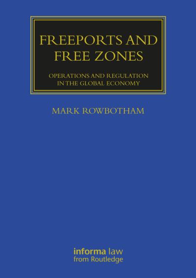 Freeports and Free Zones