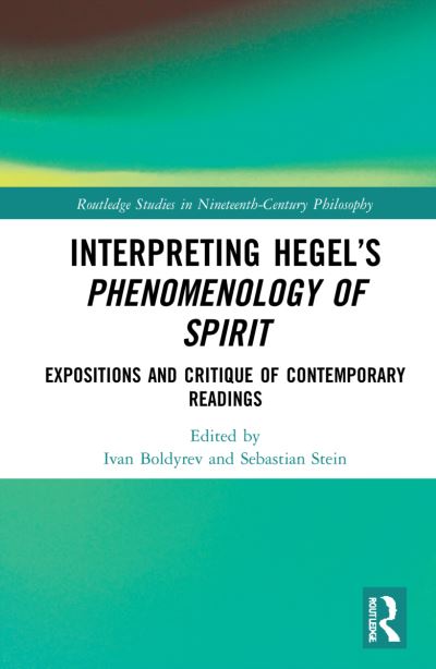 Interpreting Hegel's Phenomenology of Spirit